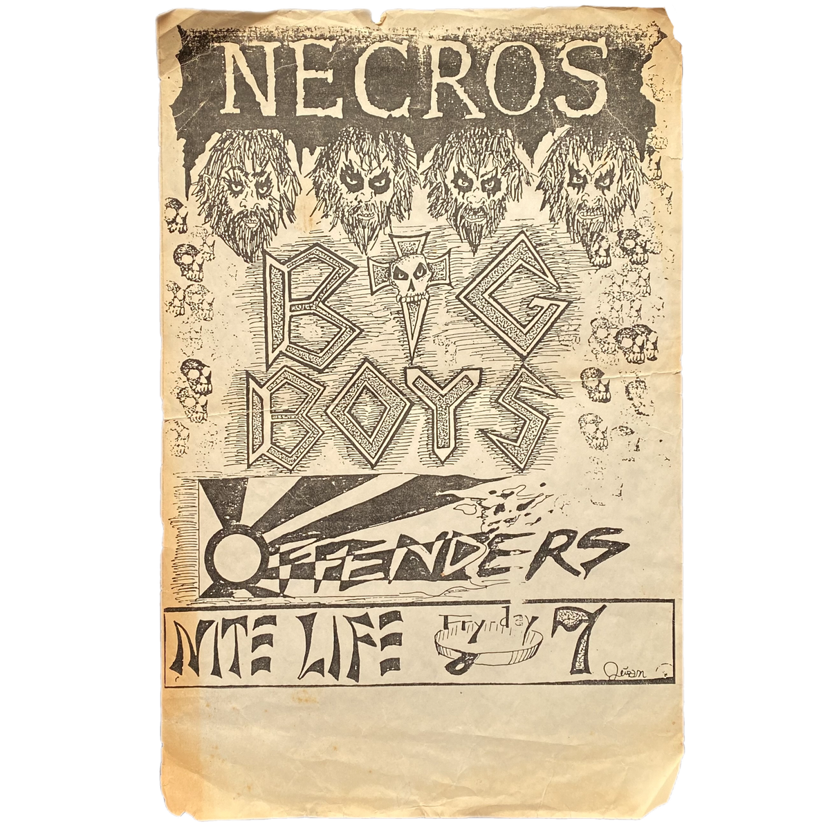 Vintage Necros Big Boys The Offenders “NITE LIFE” Texas Poster