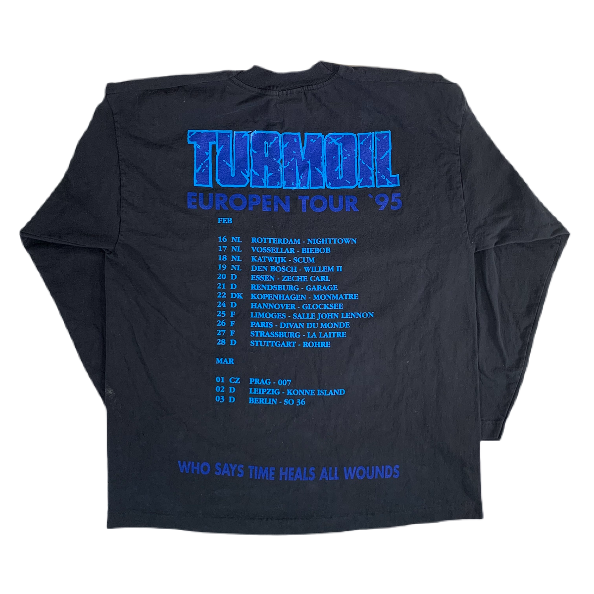 Vintage Turmoil &quot;Who Says Time Heals All Wounds&quot; European Tour Long Sleeve