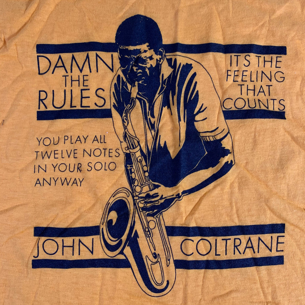 Vintage John Coltrane &quot;Damn The Rules&quot; T-Shirt