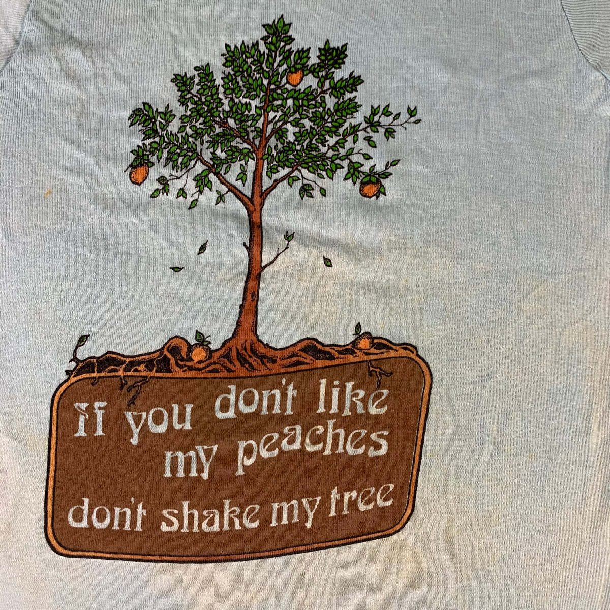 Vintage Peaches &quot;Don&#39;t Shake My Tree&quot; T-Shirt