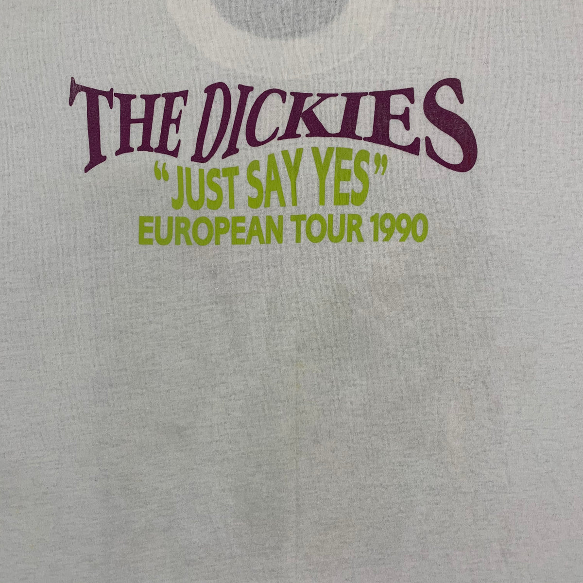 Vintage The Dickies &quot;Just Say Yes&quot; T-Shirt