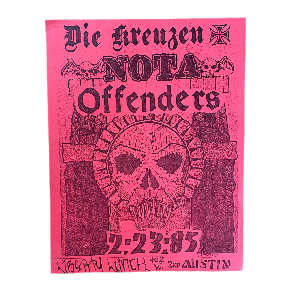Vintage Die Kreuzen &quot;Liberty Lunch 2/23/85&quot; N.O.T.A. Offenders Flyer