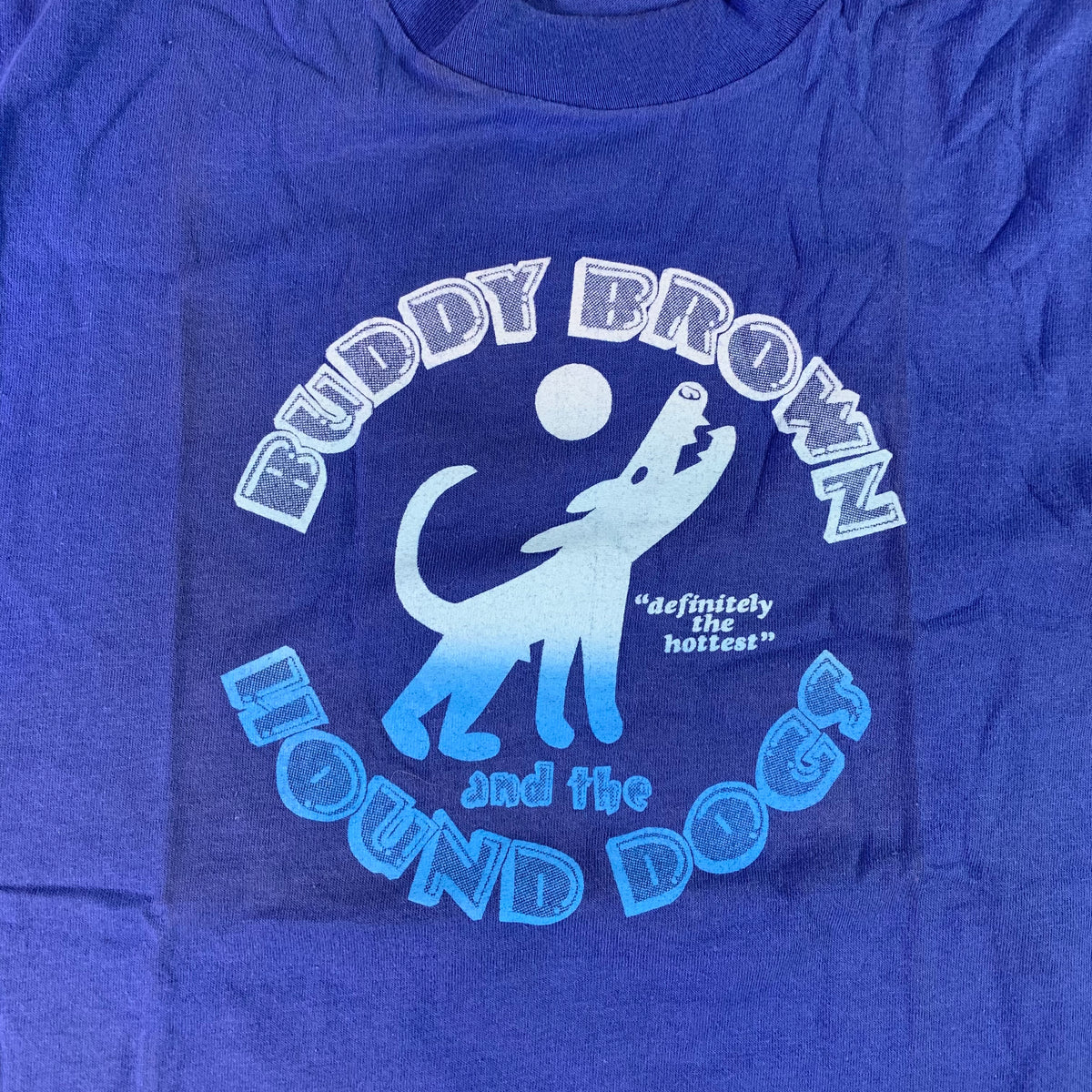 Vintage Buddy Brown And The Hound Dogs &quot;Definitely The Best&quot; T-Shirt