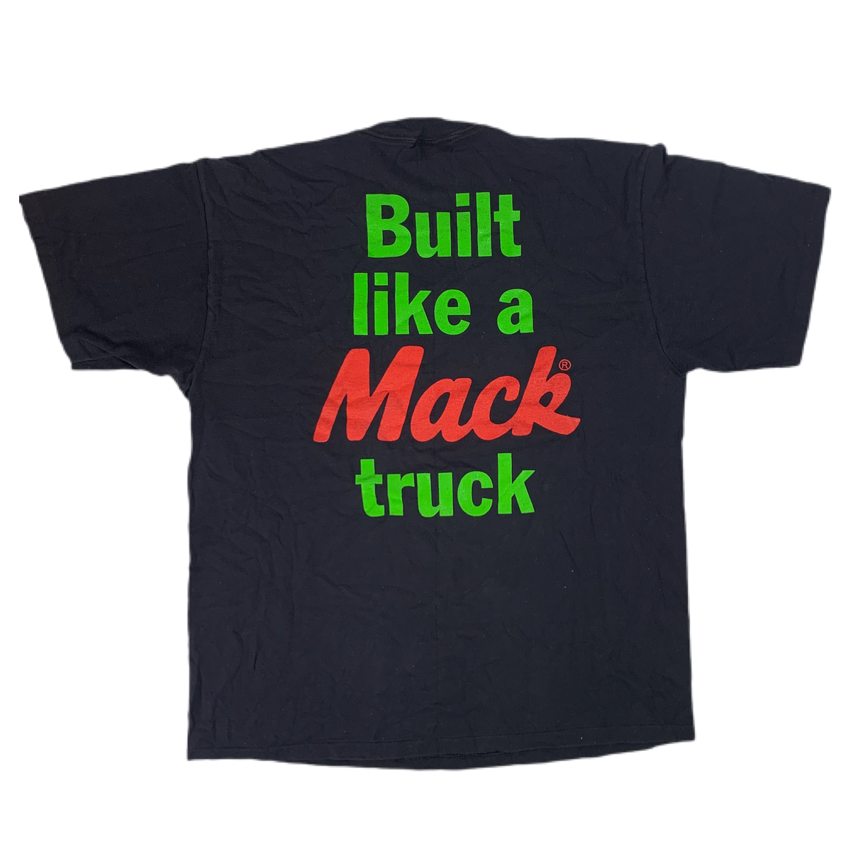 Vintage Mack Trucks &quot;Built Like A Mack Truck&quot; T-Shirt