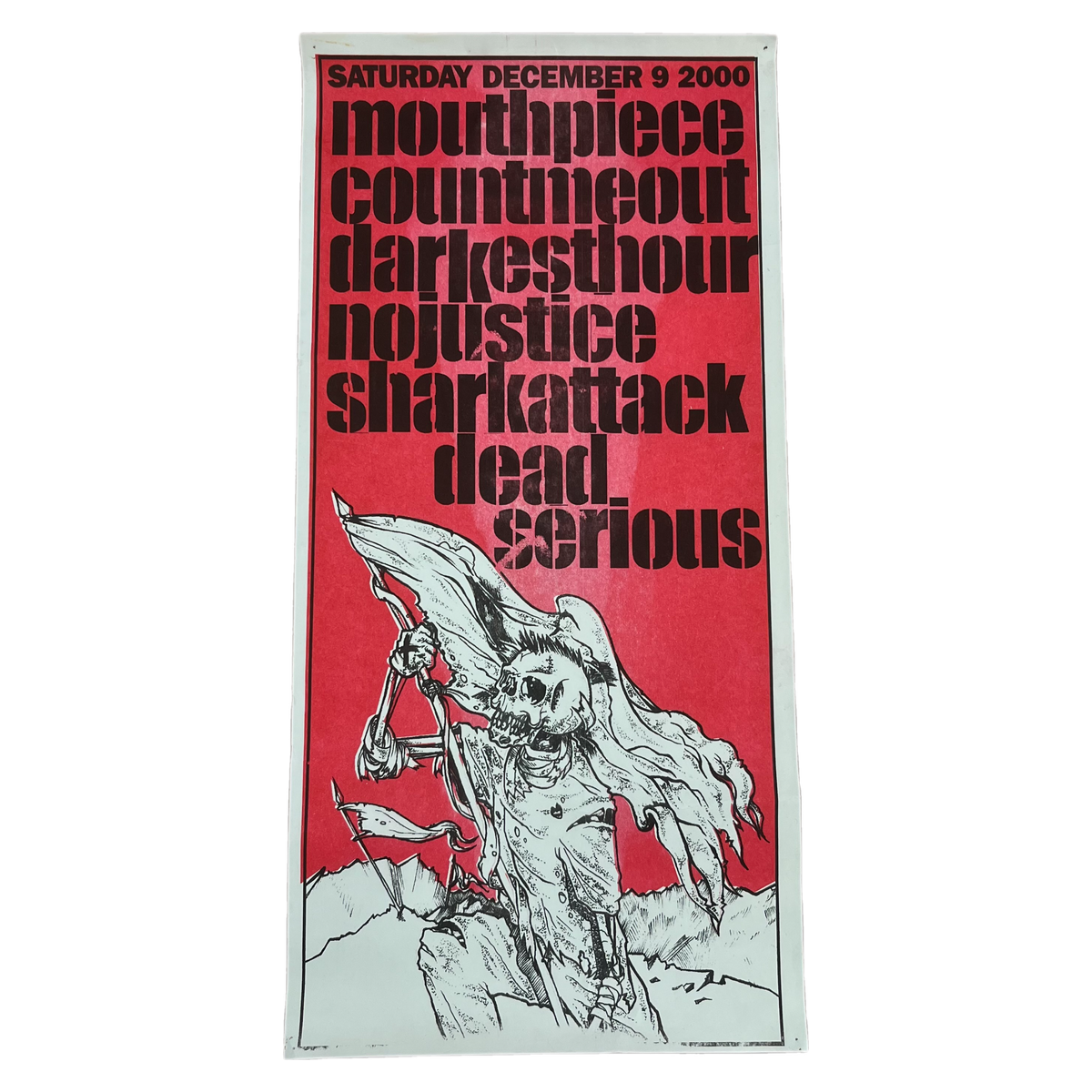 Vintage Mouthpiece No Justice Count Me Out &quot;2000&quot; Show Poster
